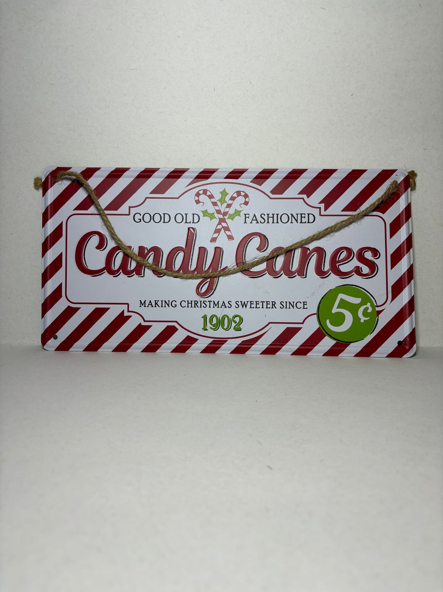 Good Old Fashioned Candy Canes Metal Hanging Christmas Sign
