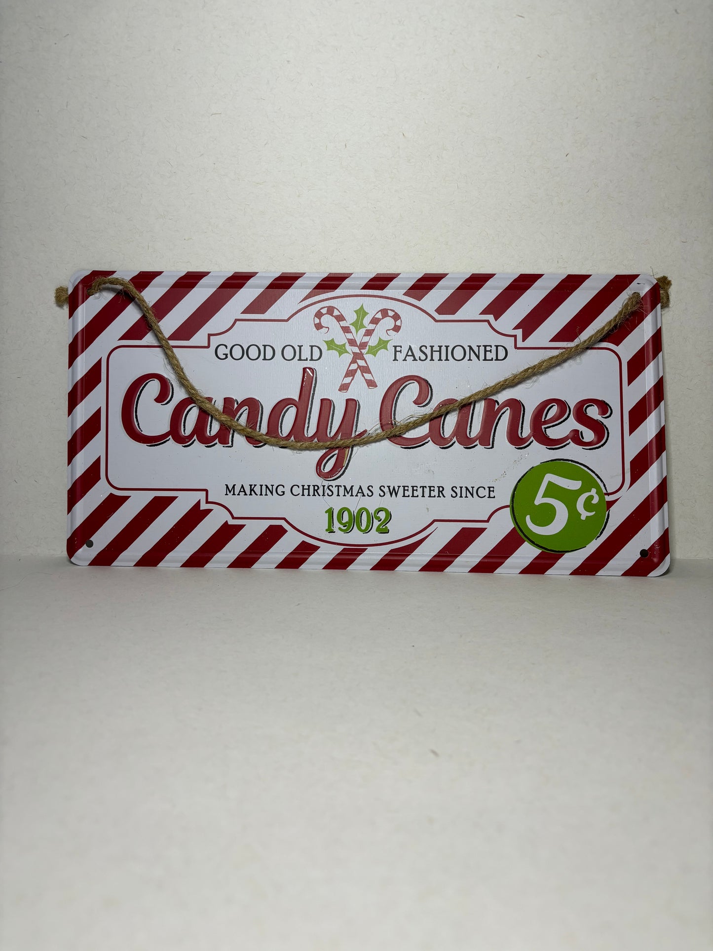 Good Old Fashioned Candy Canes Metal Hanging Christmas Sign