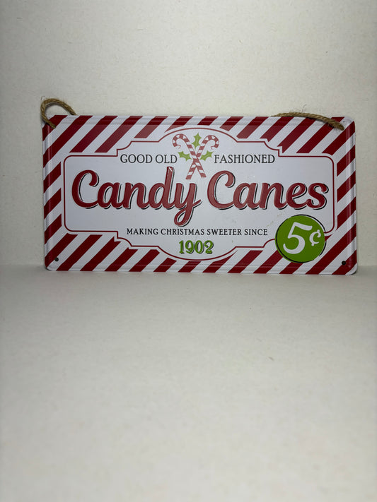 Good Old Fashioned Candy Canes Metal Hanging Christmas Sign